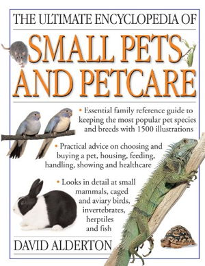 Cover art for Ultimate Encyclopedia of Small Pets & Pet Care