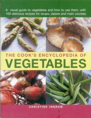 Cover art for The Cook's Encyclopedia of Vegetables