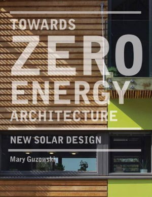 Cover art for Towards Zero Energy Architecture