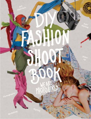 Cover art for DIY Fashion Shoot Book
