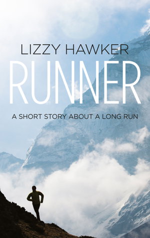 Cover art for Runner A short story about a long run