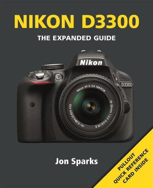 Cover art for Nikon D33OO Expanded Guide