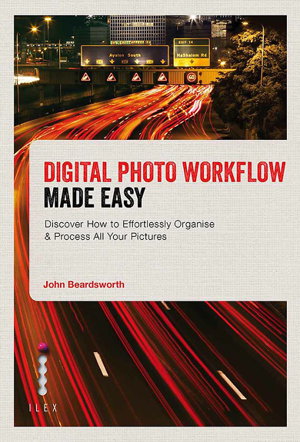 Cover art for Digital Photo Workflow Made Easy