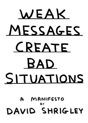 Cover art for Weak Messages Create Bad Situations