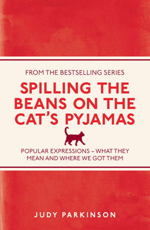 Cover art for Spilling the Beans on the Cat's Pyjamas