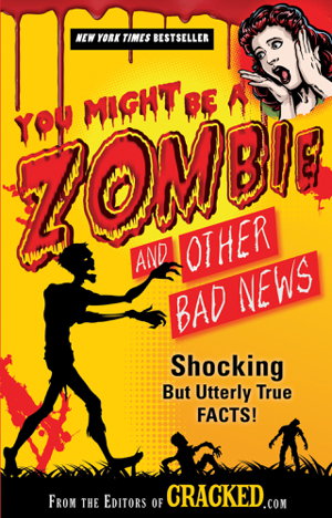 Cover art for You Might Be a Zombie and Other Bad News