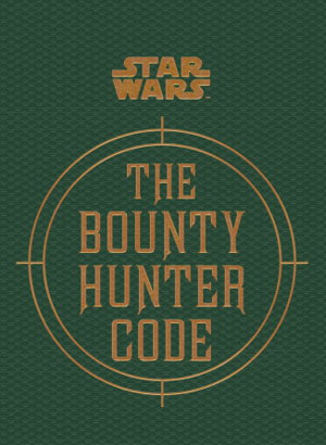 Cover art for Star Wars The Bounty Hunter Code