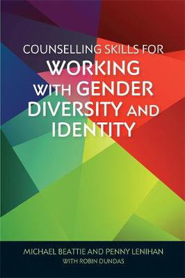 Cover art for Counselling Skills for Working with Gender Diversity and Identity