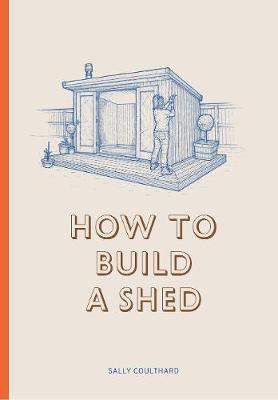 Cover art for How to Build a Shed