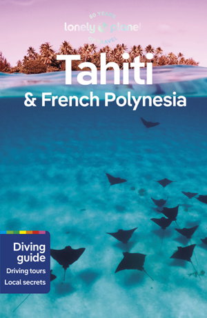 Cover art for Lonely Planet Tahiti & French Polynesia