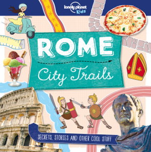 Cover art for Lonely Planet Kids City Trails - Rome