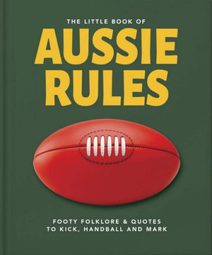 Cover art for The Little Book of Aussie Rules
