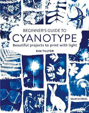 Cover art for Beginner's Guide to Cyanotype