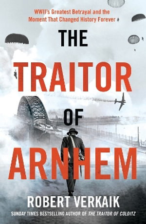 Cover art for The Traitor of Arnhem