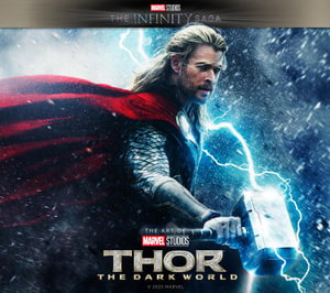 Cover art for Marvel Studios' The Infinity Saga - Thor: The Dark World: The Art of the Movie