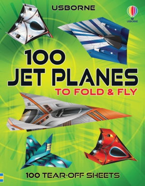 Cover art for 100 Jet Planes to Fold and Fly
