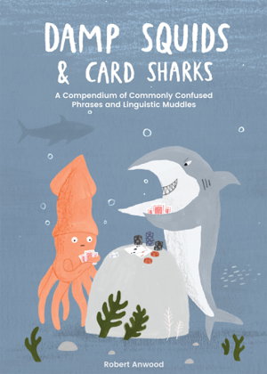 Cover art for Damp Squids and Card Sharks
