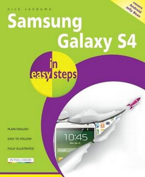 Cover art for Samsung Galaxy S4 in Easy Steps