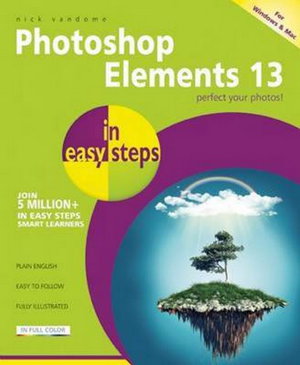 Cover art for Photoshop Elements 13 in easy steps