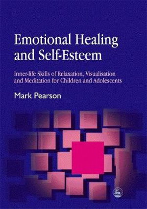 Cover art for Emotional Healing and Self-Esteem