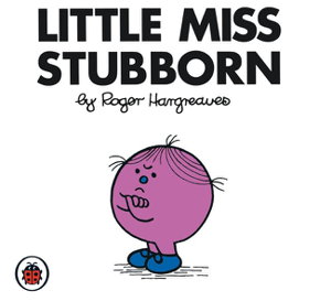 Cover art for Little Miss Stubborn Mr Men and Little Miss