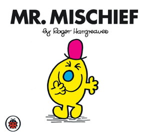 Cover art for Mr Mischief Mr Men and Little Miss