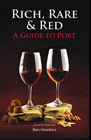 Cover art for Rich, Rare and Red A Guide to Port