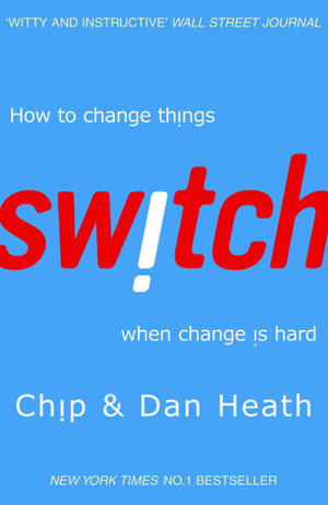 Cover art for Switch How to Change Things When Change is Hard