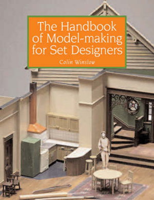 Cover art for Handbook of Model-making for Set Designers