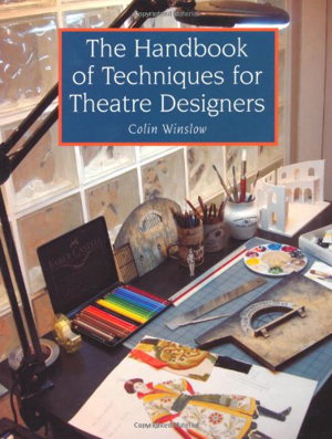 Cover art for The Handbook of Techniques for Theatre Designers