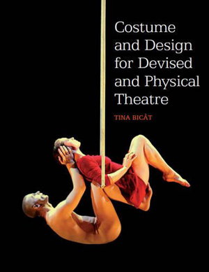 Cover art for Costume and Design Devised and Physical Theatre