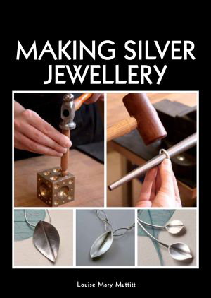 Cover art for Making Silver Jewellery