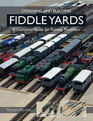 Cover art for Designing and Building Fiddle Yards