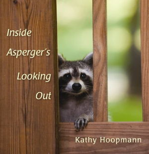 Cover art for Inside Asperger's Looking Out
