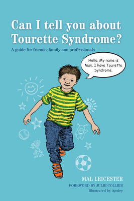Cover art for Can I Tell You About Tourette Syndrome?