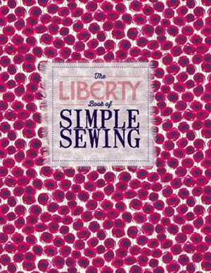 Cover art for Liberty Book of Simple Sewing