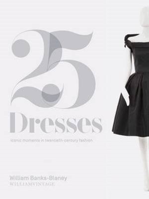 Cover art for 25 Dresses William Vintage