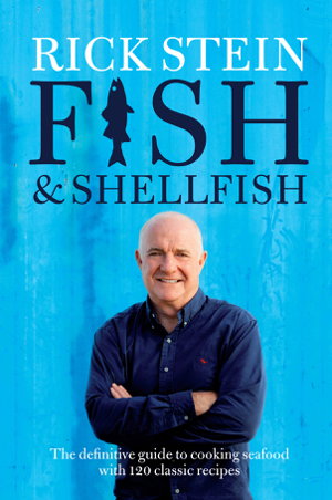 Cover art for Rick Stein's Fish and Shellfish