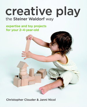 Cover art for Creative Play the Steiner Waldorf Way