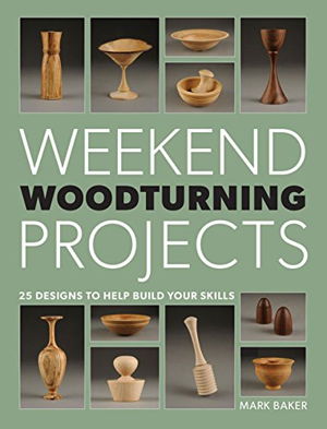 Cover art for Weekend Woodturning Projects
