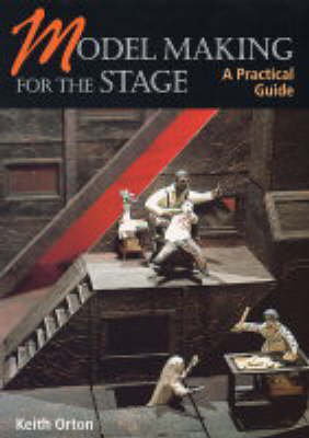 Cover art for Model-making for the Stage: a Practical Guide