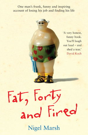 Cover art for Fat, Forty and Fired