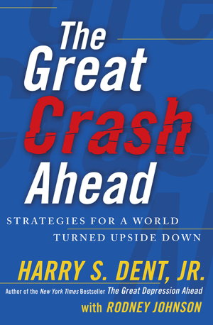 Cover art for Great Crash Ahead Strategies for a World Turned Upside Down The
