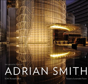 Cover art for Architecture of Adrian Smith