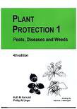 Cover art for Plant Protection 1 Pests Diseases and Weeds 4th Edition