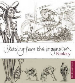 Cover art for Sketching from the Imagination: Fantasy