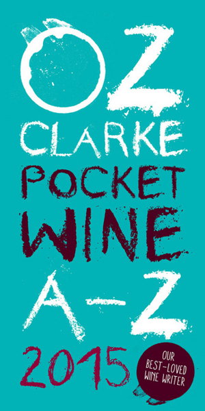 Cover art for Oz Clarke Pocket Wine Book 2015