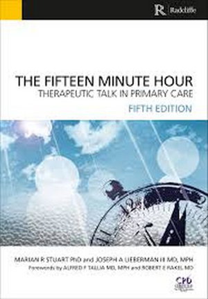 Cover art for The Fifteen Minute Hour Therapeutic Talk in Primary Care