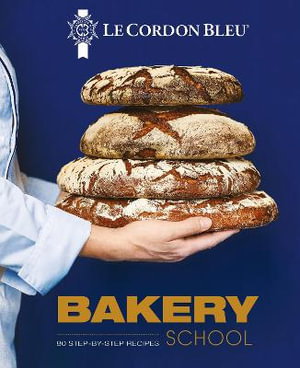 Cover art for Le Cordon Bleu Bakery School