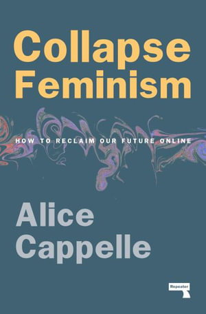 Cover art for Collapse Feminism